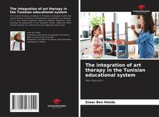 Capa do livro de The integration of art therapy in the Tunisian educational system 