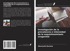 Investigación de la prevalencia e intensidad de la esquistosomiasis urogenital kitap kapağı