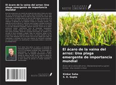 Bookcover of El ácaro de la vaina del arroz: Una plaga emergente de importancia mundial