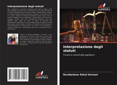 Bookcover of Interpretazione degli statuti