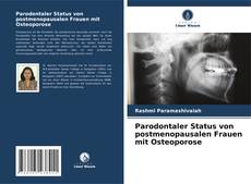 Parodontaler Status von postmenopausalen Frauen mit Osteoporose kitap kapağı