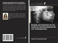 Copertina di Estado periodontal de las mujeres posmenopáusicas con osteoporosis