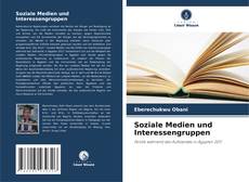 Capa do livro de Soziale Medien und Interessengruppen 