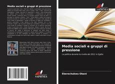 Couverture de Media sociali e gruppi di pressione