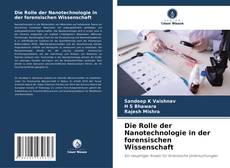 Capa do livro de Die Rolle der Nanotechnologie in der forensischen Wissenschaft 