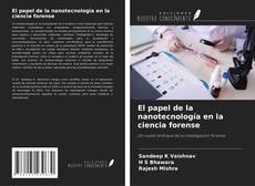Buchcover von El papel de la nanotecnología en la ciencia forense
