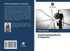 Kieferorthopädische Fotografie kitap kapağı