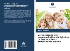 Bookcover of Verbesserung der Kommunikationsfähigkeiten in Englisch durch kooperatives Lernen