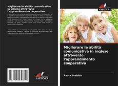 Capa do livro de Migliorare le abilità comunicative in inglese attraverso l'apprendimento cooperativo 