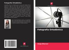 Bookcover of Fotografia Ortodôntica
