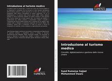 Bookcover of Introduzione al turismo medico