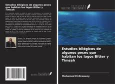 Portada del libro de Estudios bilógicos de algunos peces que habitan los lagos Bitter y Timsah