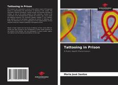Couverture de Tattooing in Prison