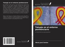 Обложка Tatuaje en el entorno penitenciario