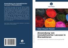 Anwendung von immobilisierter Laccase in Bioreaktoren kitap kapağı