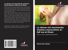 Buchcover von Le donne nel movimento islamico marocchino al-Adl wa al-Ihsan