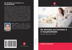 Buchcover von Os direitos ao turismo e à hospitalidade