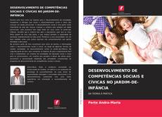 Buchcover von DESENVOLVIMENTO DE COMPETÊNCIAS SOCIAIS E CÍVICAS NO JARDIM-DE-INFÂNCIA