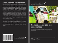 Buchcover von Coches ecológicos y el consumidor