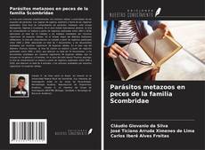 Parásitos metazoos en peces de la familia Scombridae的封面