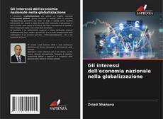 Capa do livro de Gli interessi dell'economia nazionale nella globalizzazione 