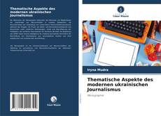 Thematische Aspekte des modernen ukrainischen Journalismus kitap kapağı