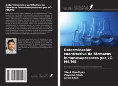 Bookcover of Determinación cuantitativa de fármacos inmunosupresores por LC-MS/MS