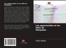 Couverture de Les opportunités et les défis de Wikipédia