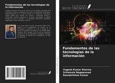 Bookcover of Fundamentos de las tecnologías de la información