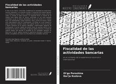 Buchcover von Fiscalidad de las actividades bancarias