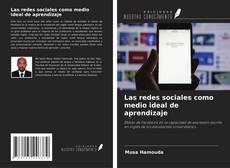 Couverture de Las redes sociales como medio ideal de aprendizaje