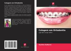 Portada del libro de Colagem em Ortodontia