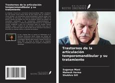 Trastornos de la articulación temporomandibular y su tratamiento的封面