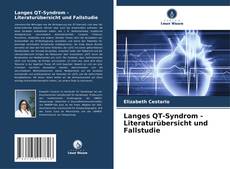 Couverture de Langes QT-Syndrom - Literaturübersicht und Fallstudie