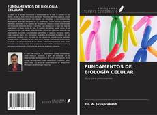 Buchcover von FUNDAMENTOS DE BIOLOGÍA CELULAR