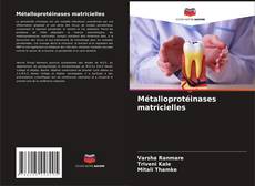 Métalloprotéinases matricielles kitap kapağı