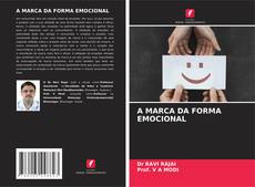 Buchcover von A MARCA DA FORMA EMOCIONAL