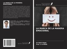 Bookcover of LA MARCA DE LA MANERA EMOCIONAL
