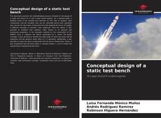 Copertina di Conceptual design of a static test bench