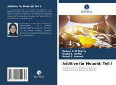 Couverture de Additive für Motoröl: Teil I