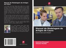 Bookcover of Manual de Modelagem de Artigos de Couro