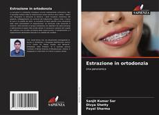 Обложка Estrazione in ortodonzia