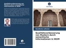 Bookcover of Qualitätsverbesserung von Mustern durch semantische Informationen in WUM
