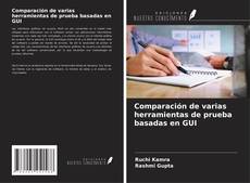 Portada del libro de Comparación de varias herramientas de prueba basadas en GUI
