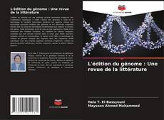 Обложка L'édition du génome : Une revue de la littérature