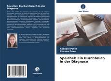 Speichel: Ein Durchbruch in der Diagnose kitap kapağı