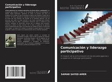 Comunicación y liderazgo participativo kitap kapağı
