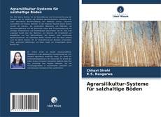 Agrarsilikultur-Systeme für salzhaltige Böden kitap kapağı