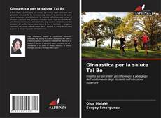 Bookcover of Ginnastica per la salute Tai Bo
