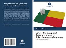 Buchcover von Lokale Planung und Umsetzung von Entwicklungsmaßnahmen